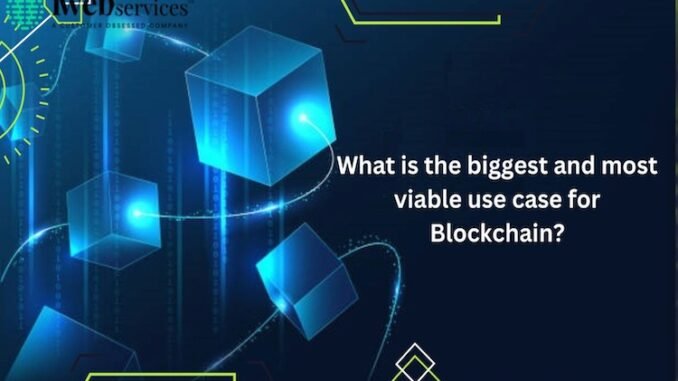 Use Case for Blockchain
